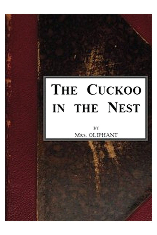 The Cuckoo in the Nest, v. 1/2