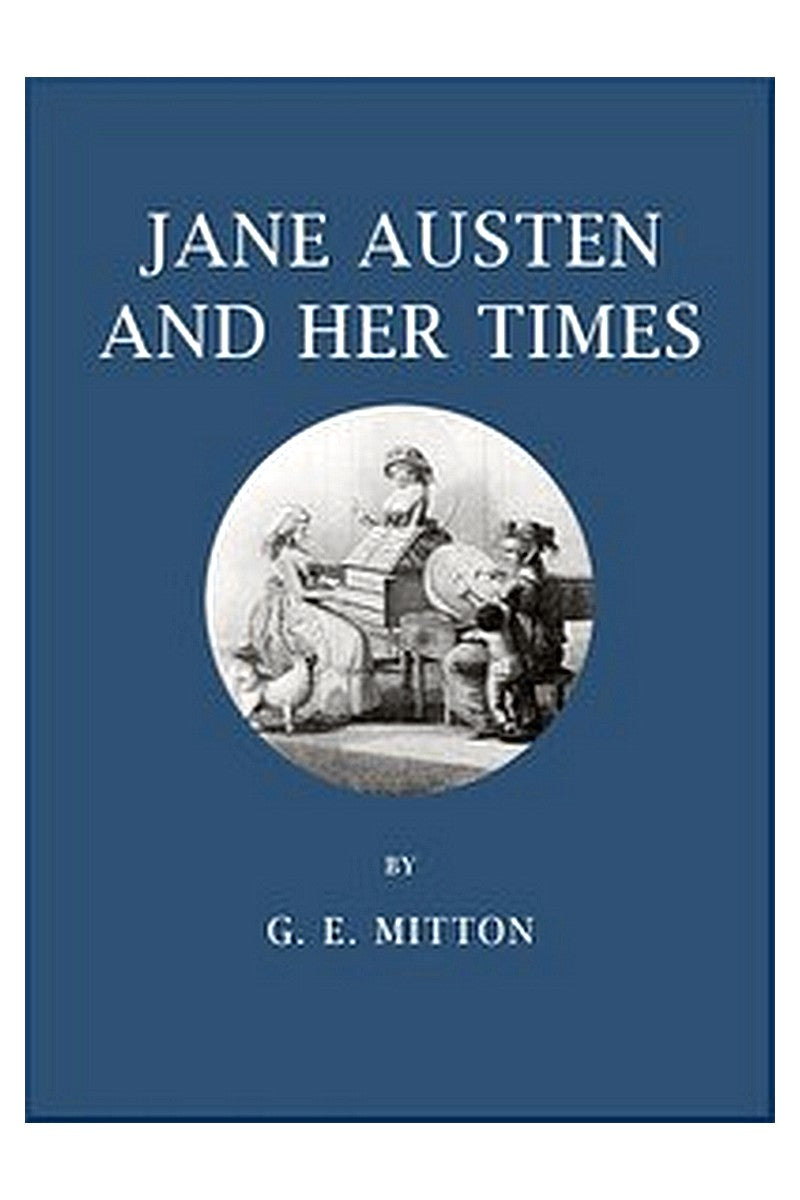 Jane Austen and Her Times