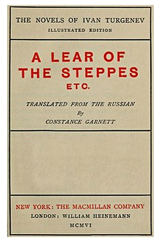 A Lear of the Steppes, etc