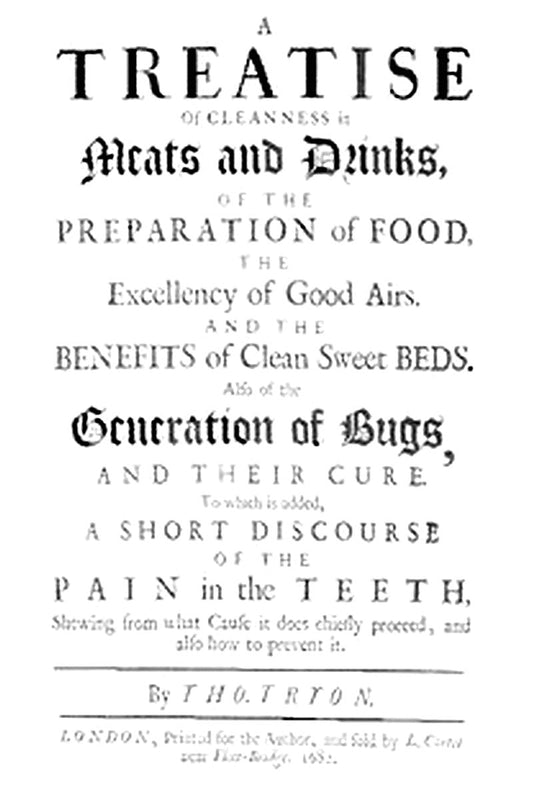A Treatise of Cleanness in Meats and Drinks, of the Preparation of Food