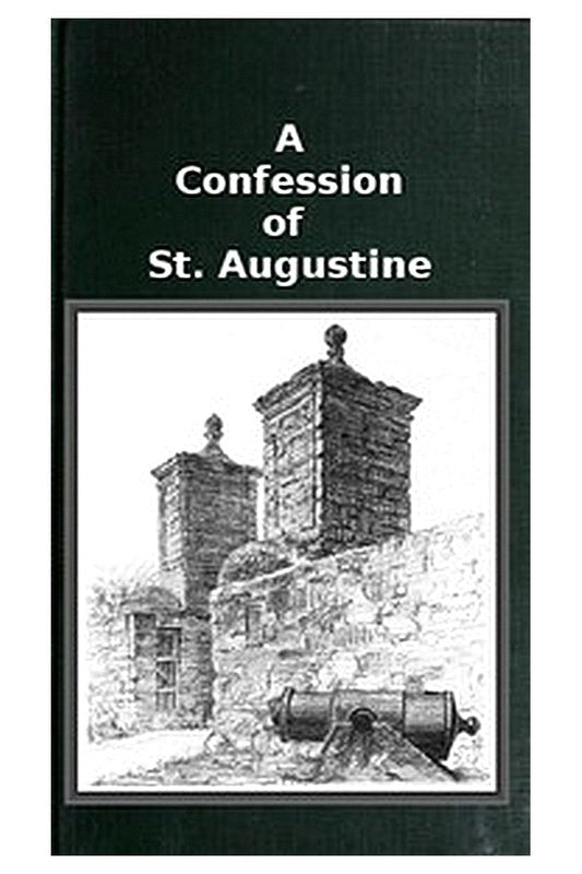 A Confession of St. Augustine