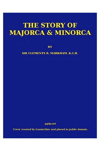 The Story of Majorca and Minorca