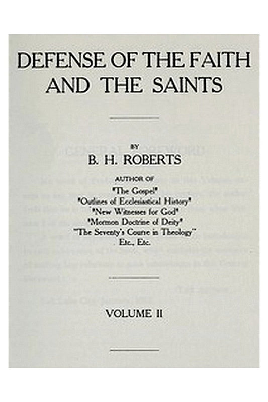 Defense of the Faith and the Saints (Volume 2 of 2)