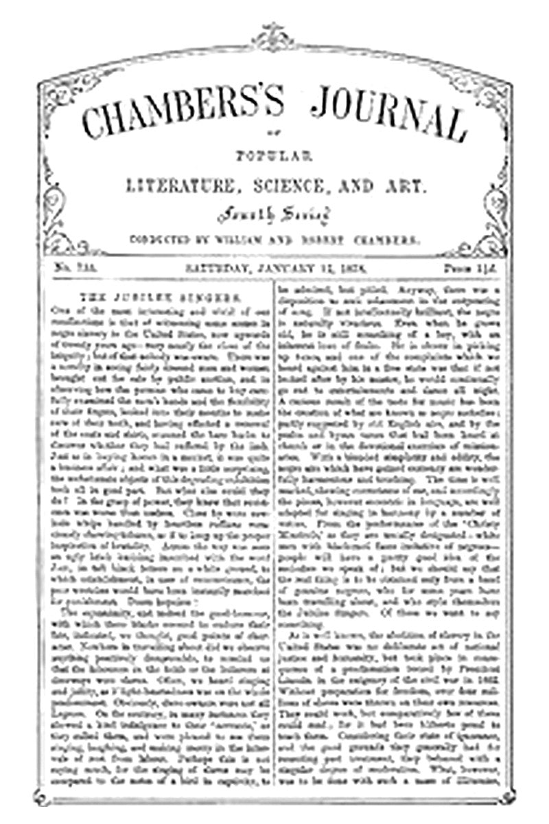 Chambers's Journal of Popular Literature, Science, and Art, No. 733, January 12, 1878