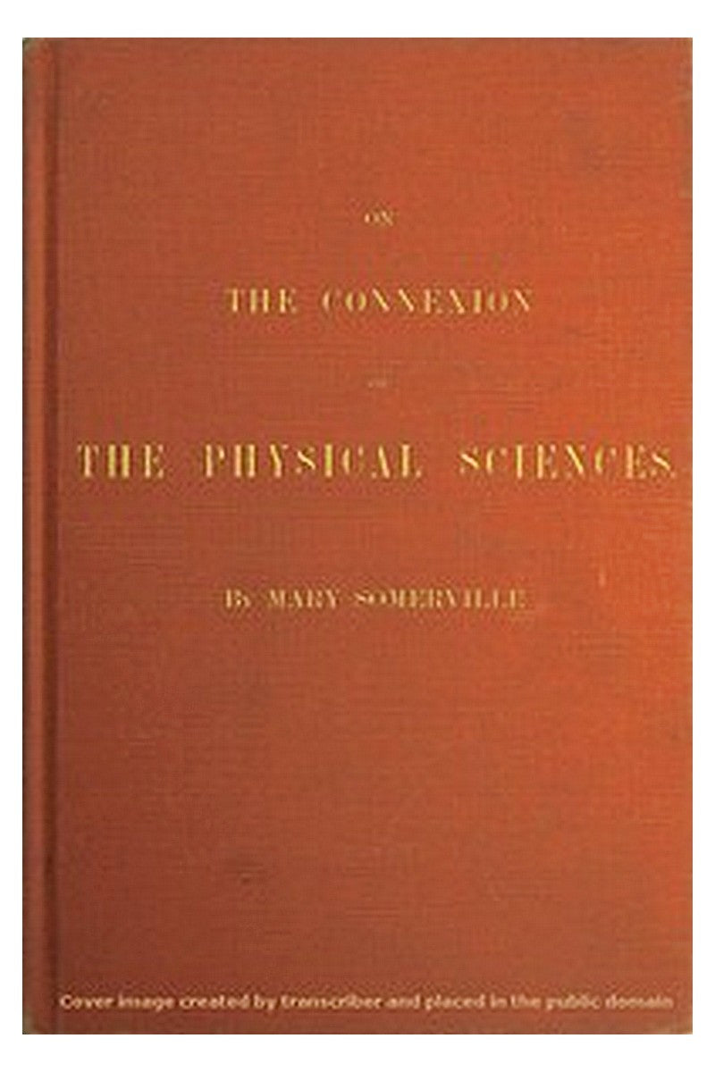 On the Connexion of the Physical Sciences