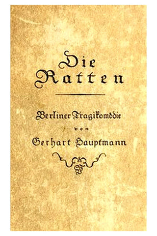 Die Ratten: Berliner Tragikomödie