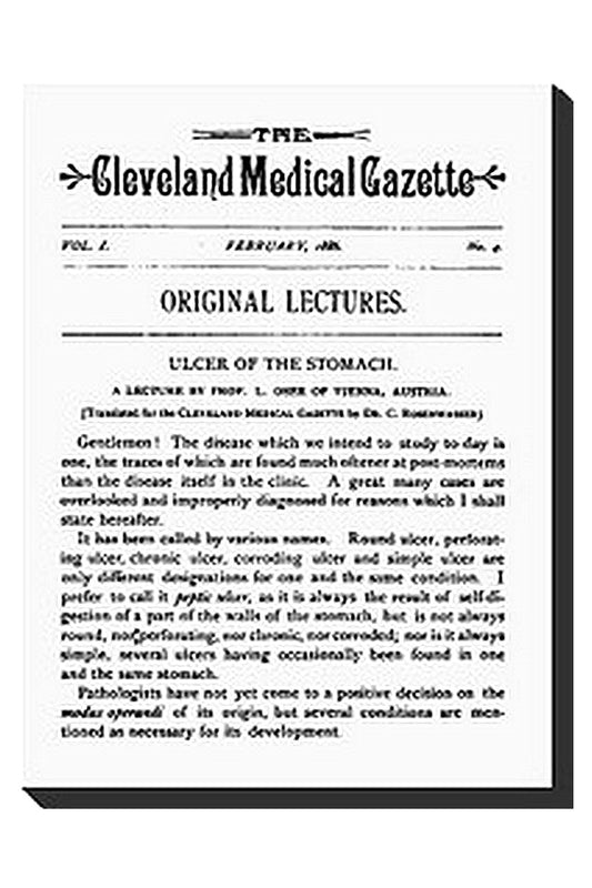 The Cleveland Medical Gazette, Vol. 1, No. 4, February 1886