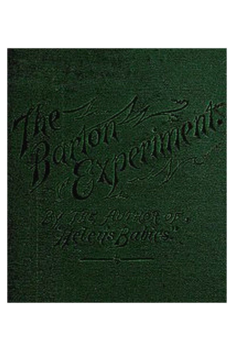 The Barton Experiment