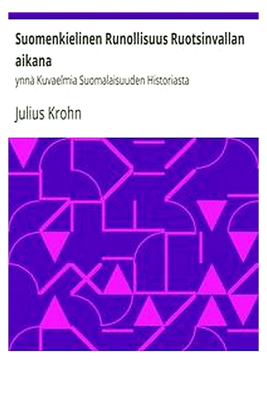 Suomenkielinen Runollisuus Ruotsinvallan aikana