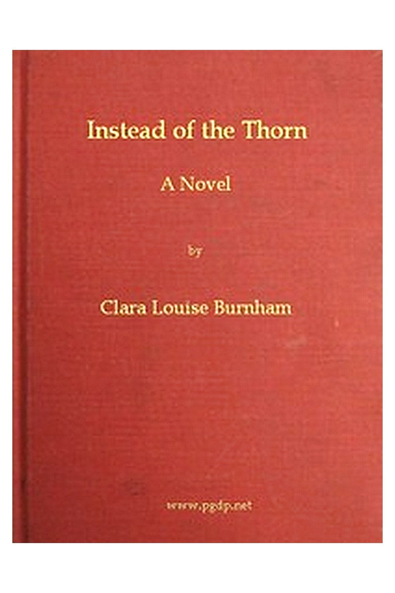 Instead of the Thorn: A Novel