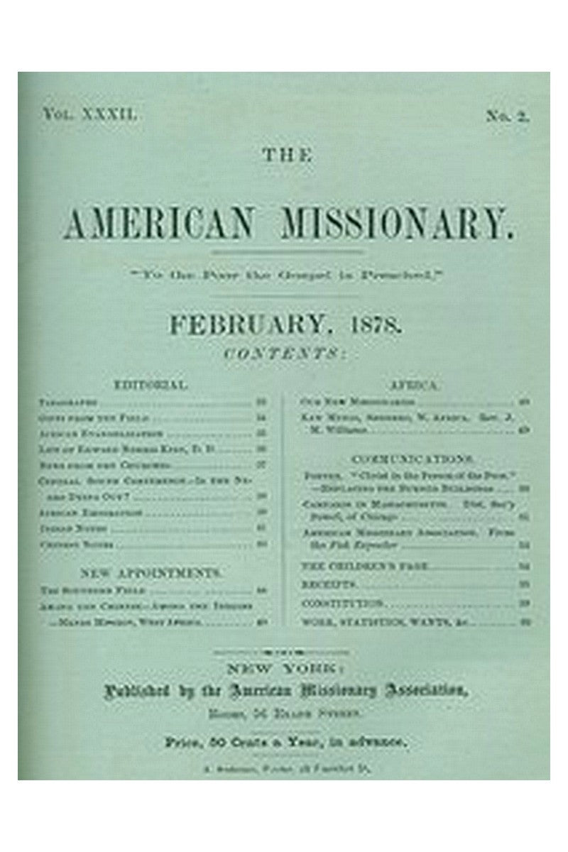 The American Missionary — Volume 32, No. 02, February, 1878