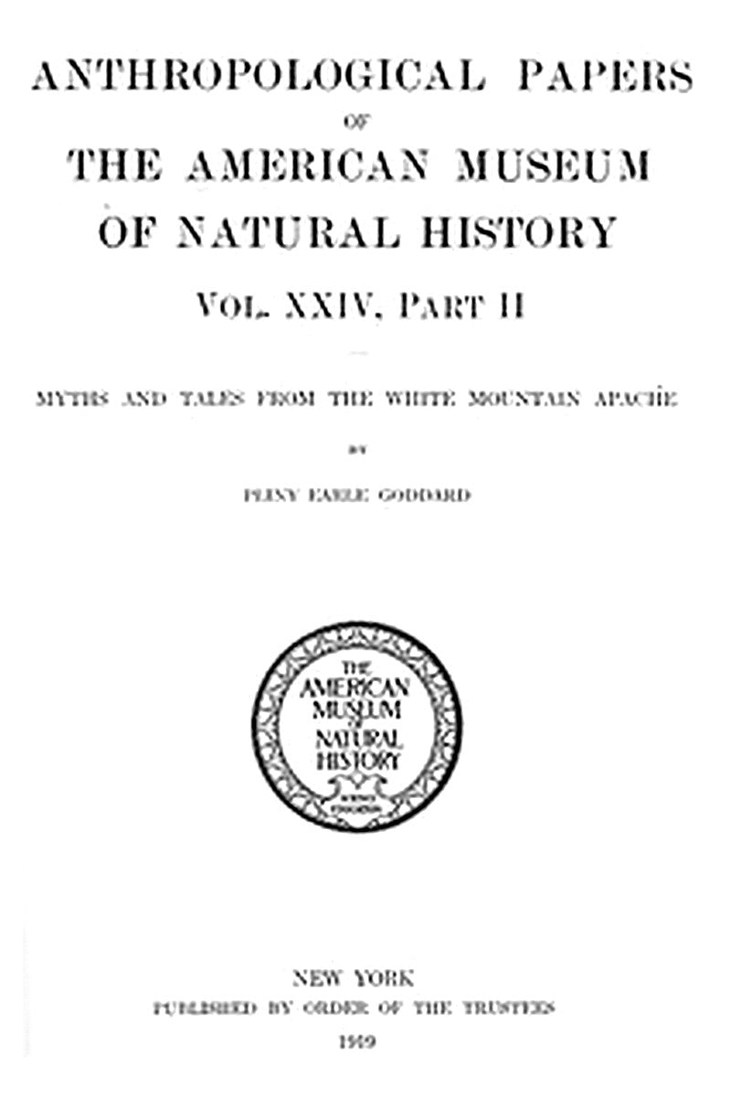 Myths and Tales from the White Mountain Apache
