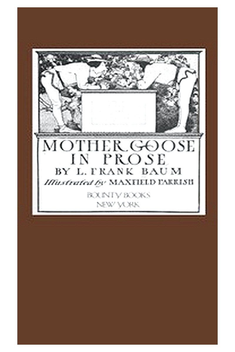 Mother Goose in Prose