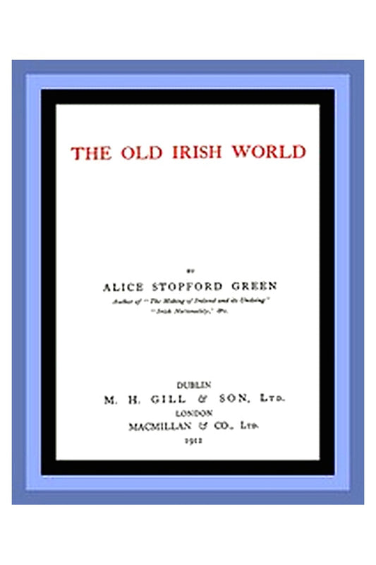 The Old Irish World