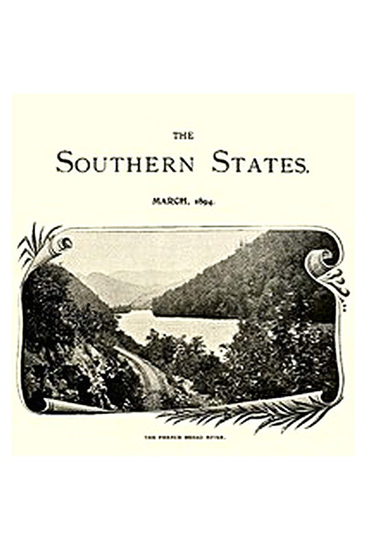 The Southern States, March, 1894