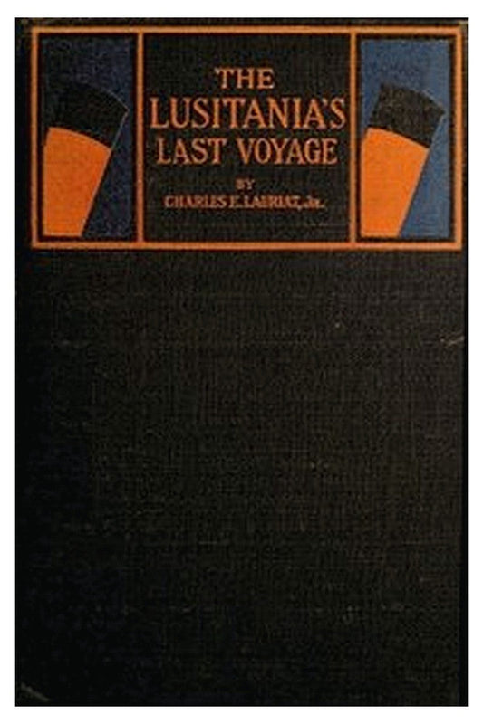 The Lusitania's Last Voyage
