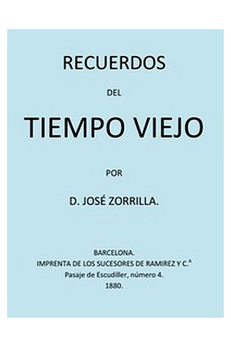 Recuerdos Del Tiempo Viejo