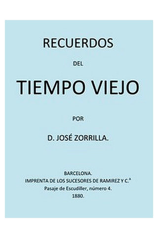 Recuerdos Del Tiempo Viejo