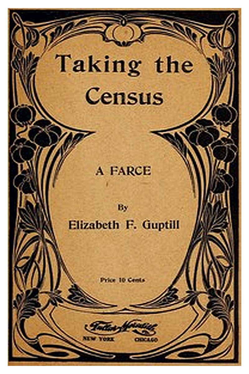 Taking the Census: A Farce