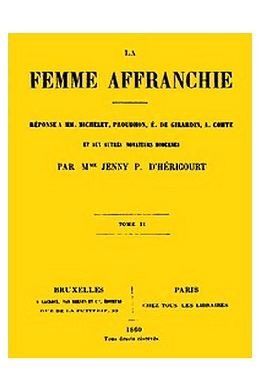 La femme affranchie, vol. 2 of 2
