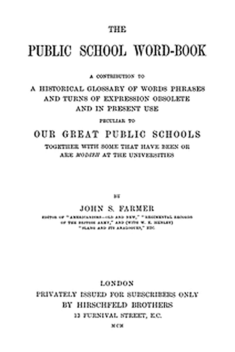 The Public School Word-book
