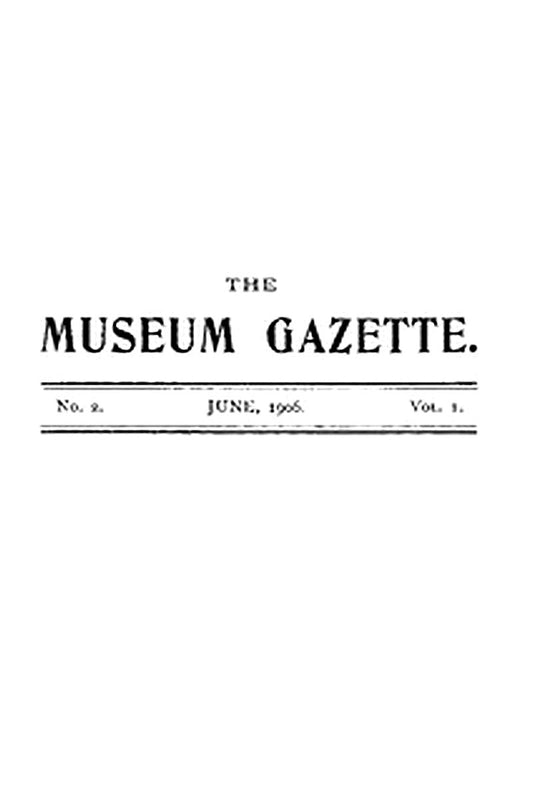 The Haslemere Museum Gazette, Vol. 1, No. 2, June 1906