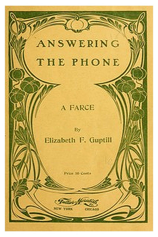Answering the Phone: A Farce