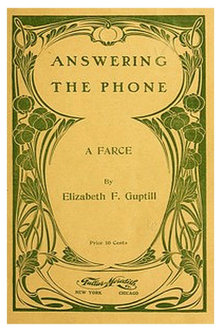 Answering the Phone: A Farce