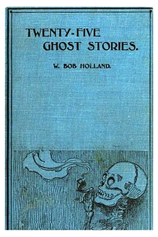 25 Ghost Stories