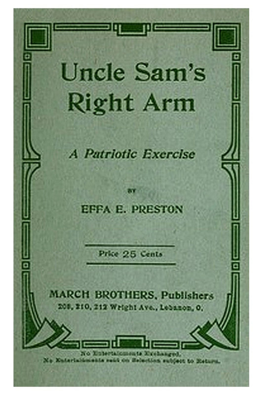 Uncle Sam's Right Arm: A Patriotic Exercise