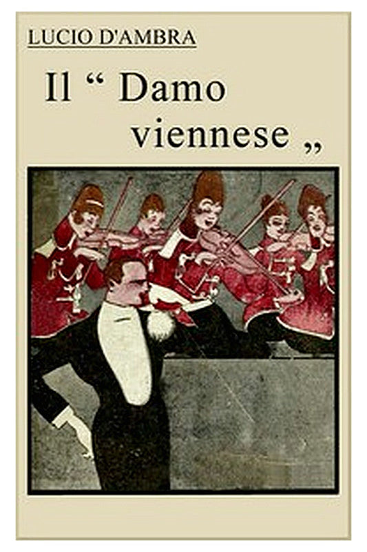 Il "Damo viennese": Romanzo