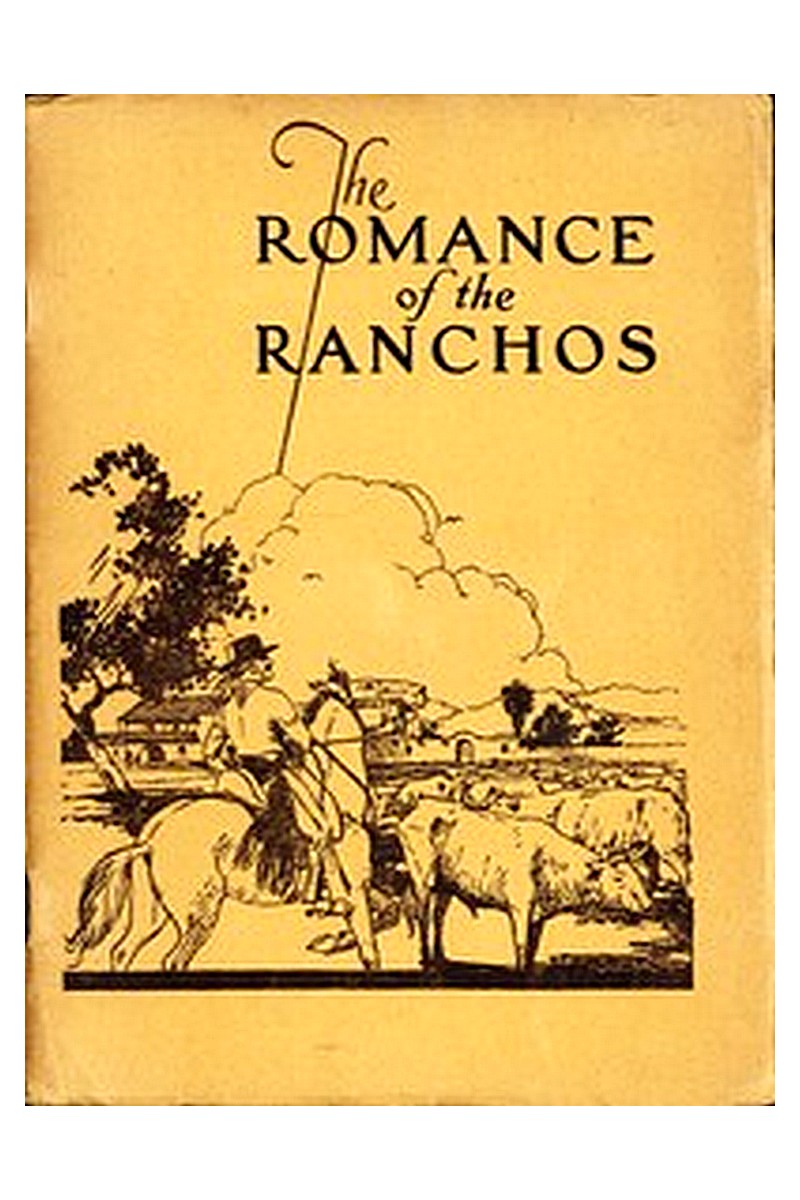 The Romance of the Ranchos