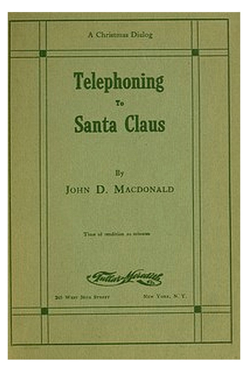 Telephoning to Santa Claus
