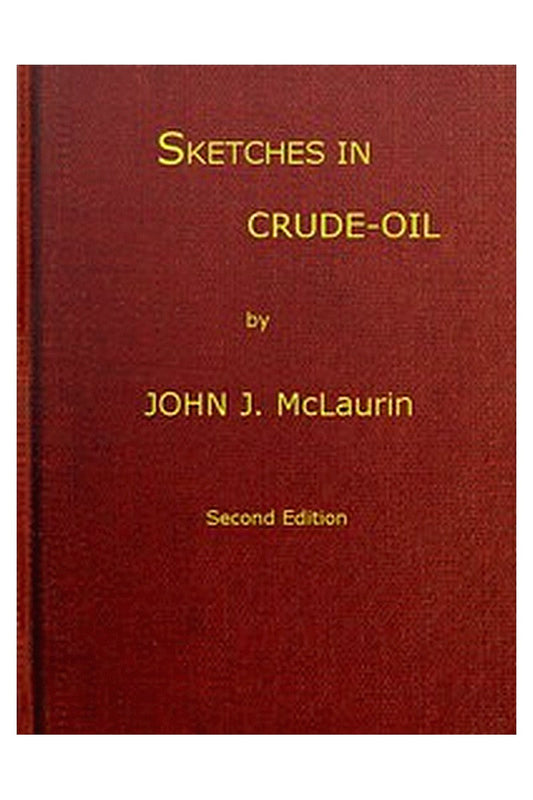 Sketches in Crude-oil
