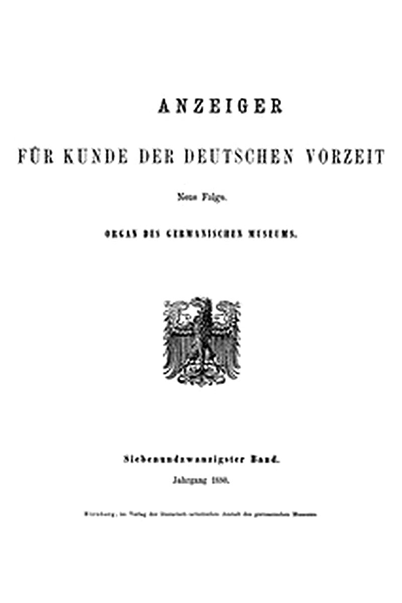 Anzeiger für Kunde der deutschen Vorzeit, 27. Band, 1880
