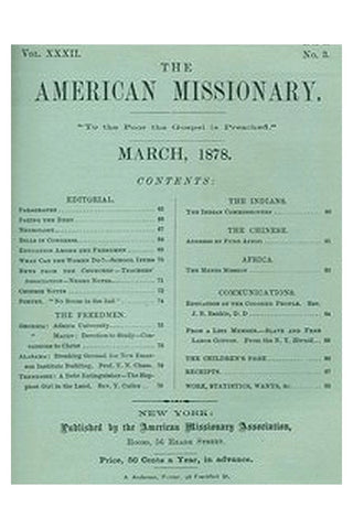The American Missionary — Volume 32, No. 03, March, 1878