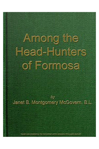 Among the Head-Hunters of Formosa