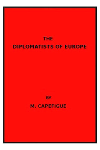 The Diplomatists of Europe