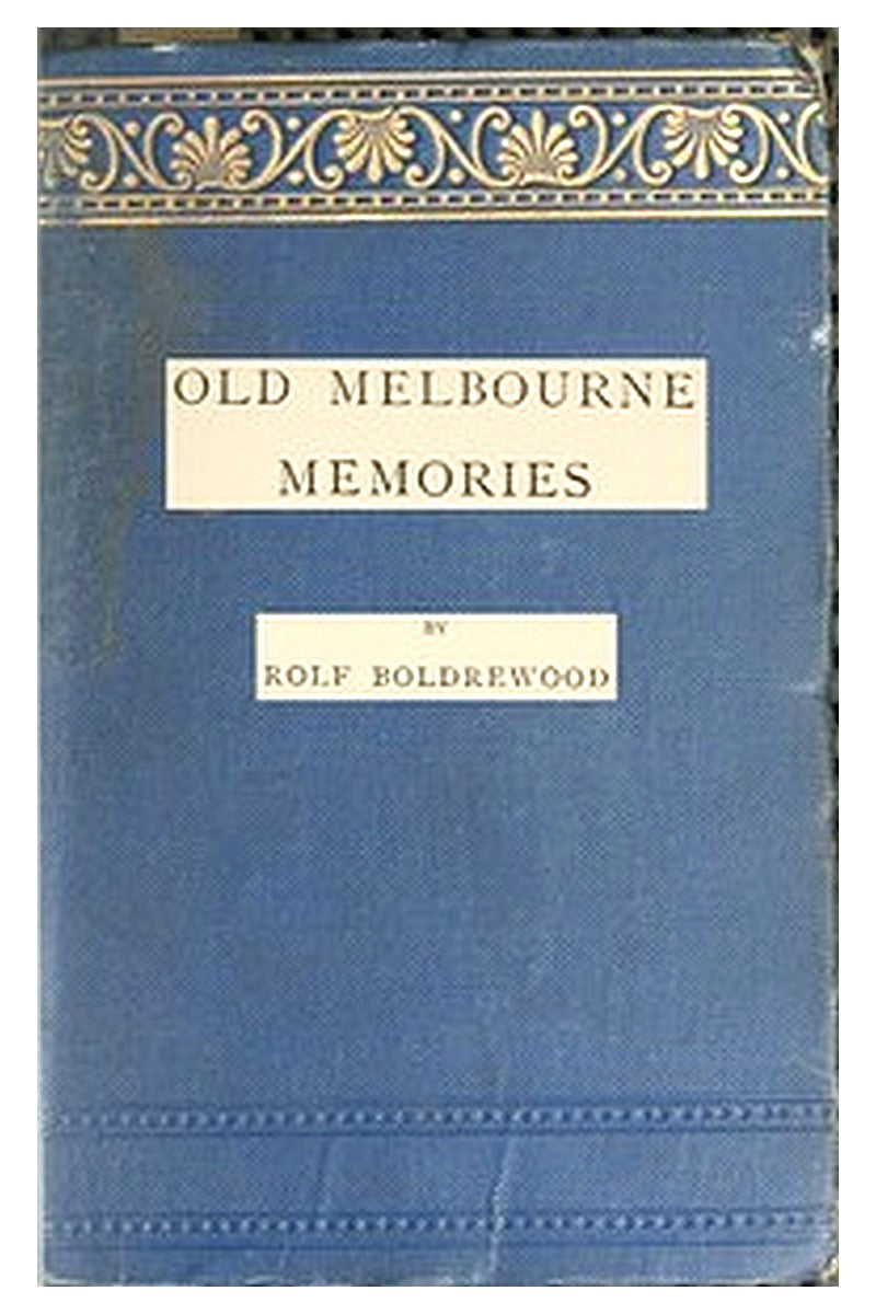 Old Melbourne Memories