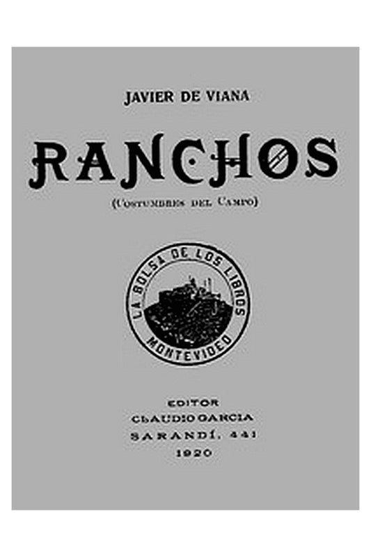 Ranchos (Costumbres del Campo)
