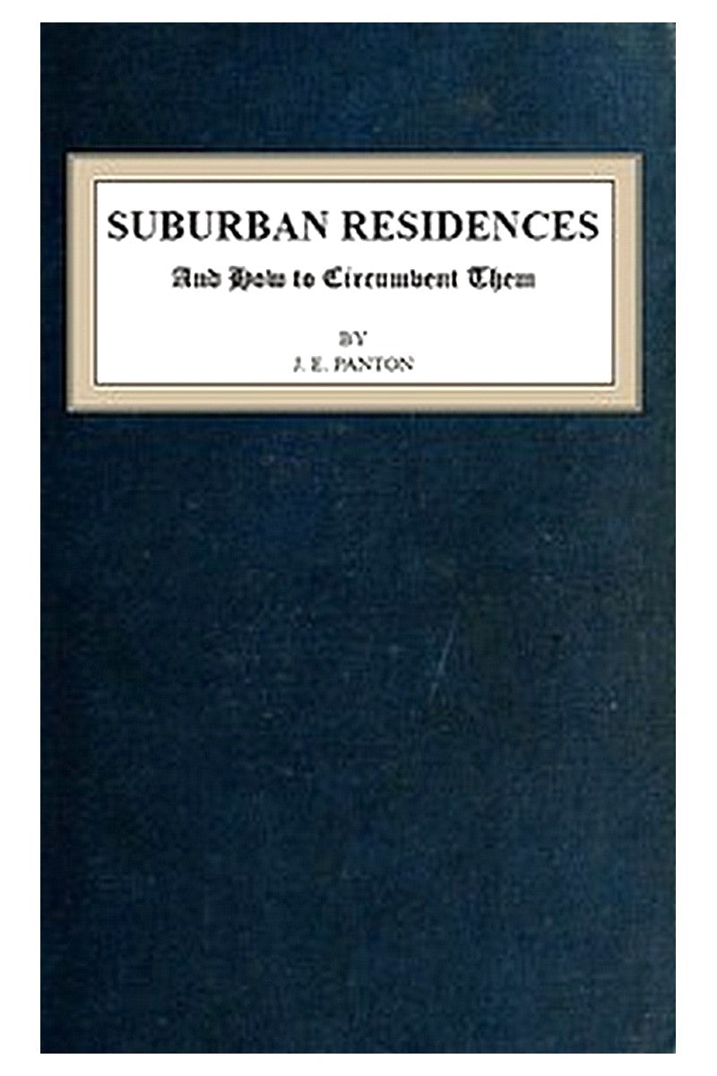 Suburban Residences, and How to Circumvent Them