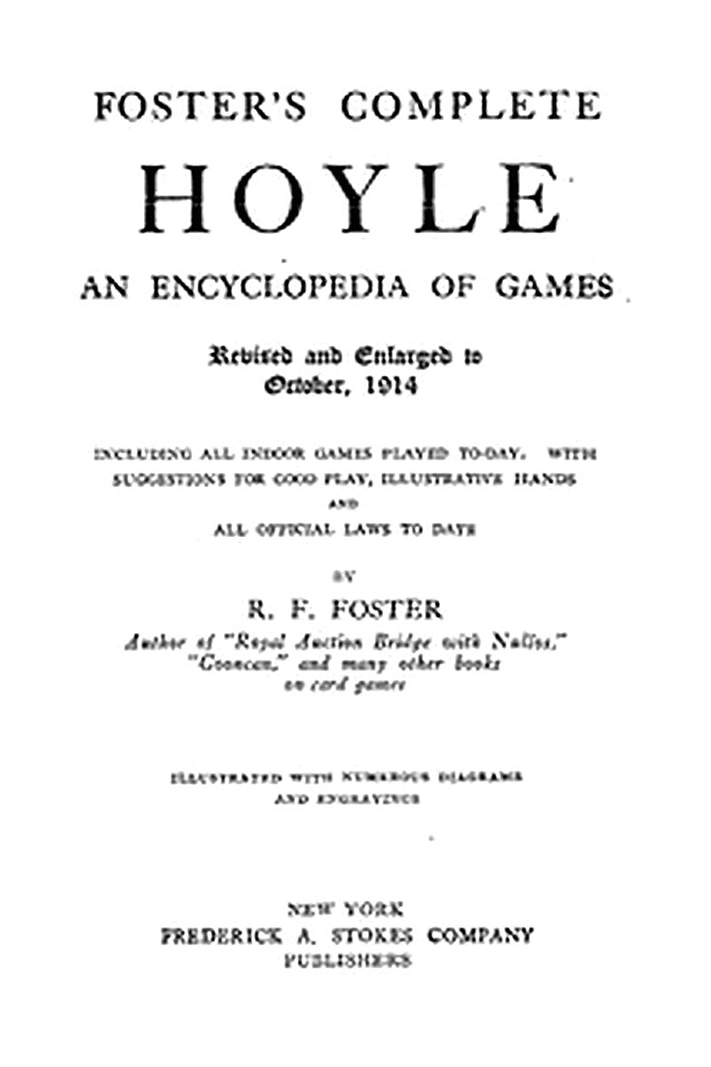 Foster's Complete Hoyle: An Encyclopedia of Games
