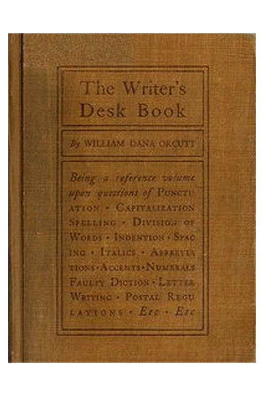 The Writer's Desk Book
