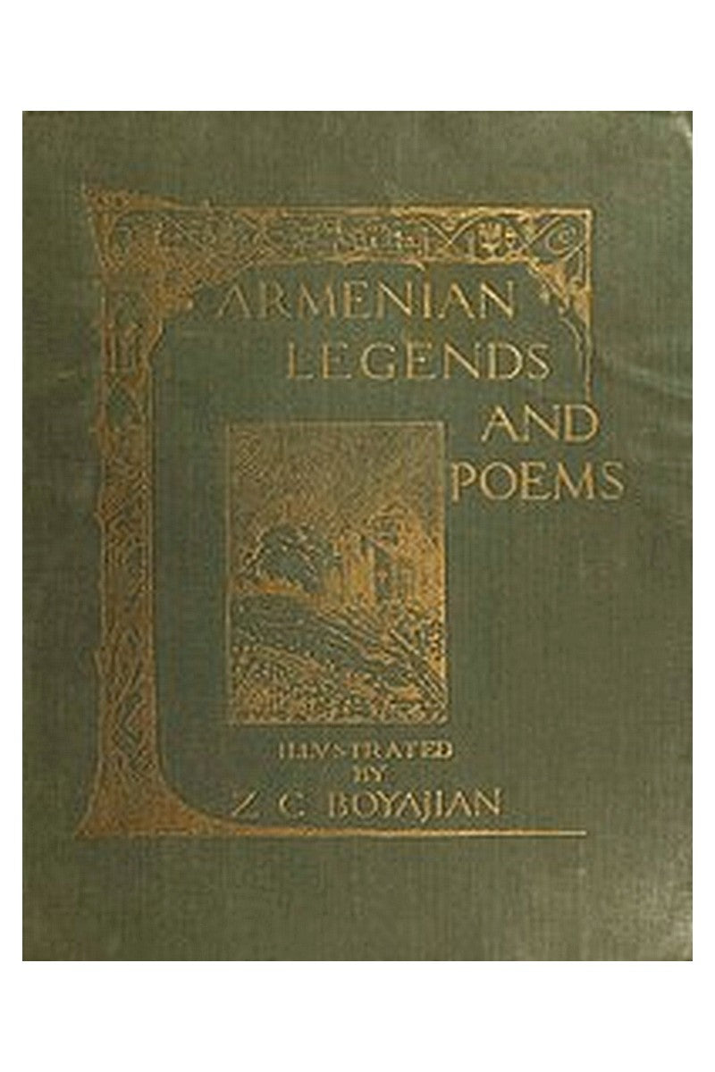Armenian Legends and Poems