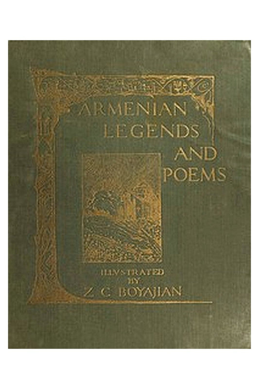 Armenian Legends and Poems