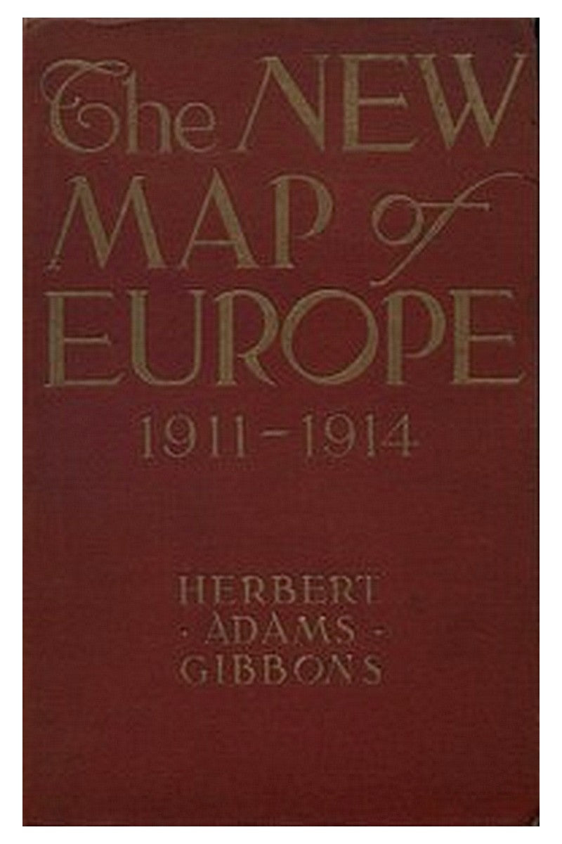 The New Map of Europe (1911-1914)
