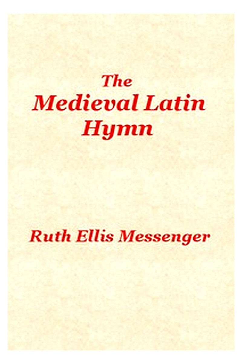 The Medieval Latin Hymn