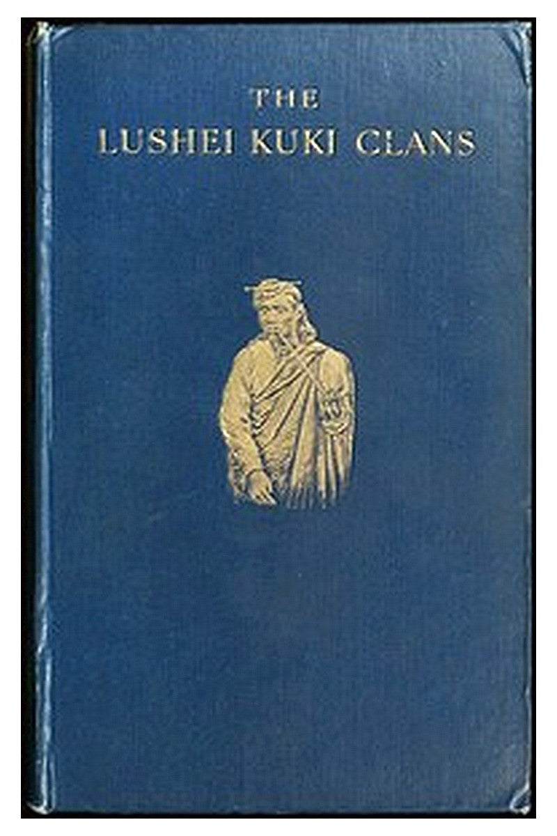 The Lushei Kuki Clans