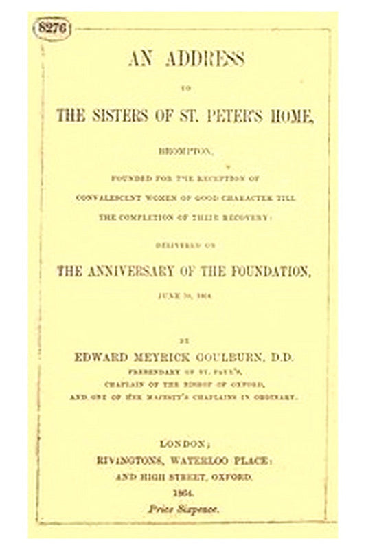 An Address to the Sisters of St. Peter's Home, Brompton