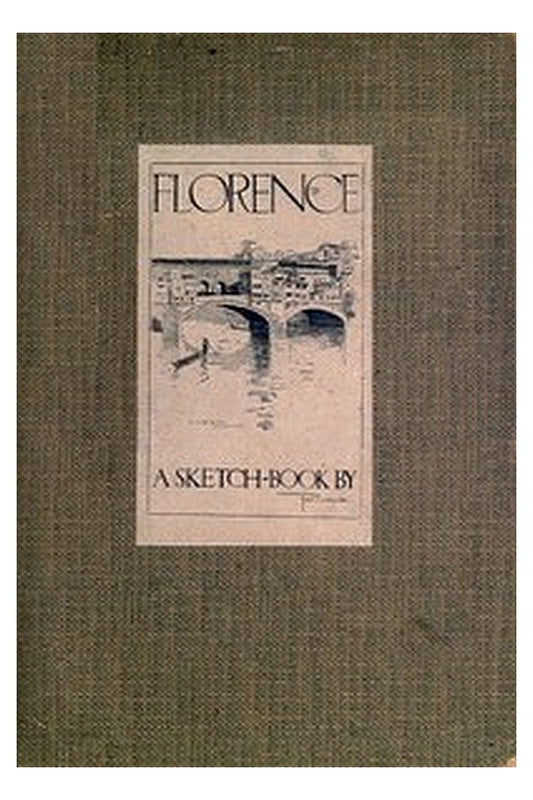 Florence: A Sketch-Book